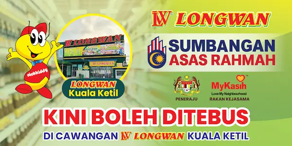 Longwan Kuala Ketil kini menerima bayaran MyKasih & MySara!