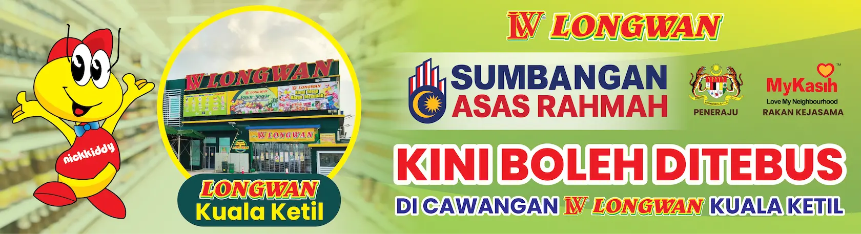 Longwan Kuala Ketil kini menerima bayaran MyKasih & MySara!